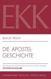 Die Apostelgeschichte Pesch, Rudolf 9783788726010