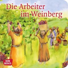 Die Arbeiter im Weinberg Hartmann, Frank 9783769823486