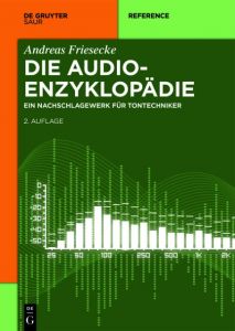 Die Audio-Enzyklopädie Friesecke, Andreas 9783110340136