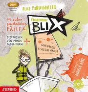Die außergewöhnlichen Fälle der Florentine Blix - Geheimakte Flaschenpost Pantermüller, Alice 9783833745072