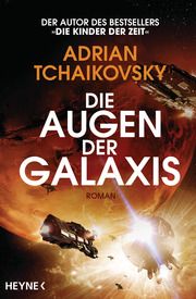 Die Augen der Galaxis Tchaikovsky, Adrian 9783453321830