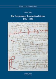 Die Augsburger Baumeisterbücher 1402-1440, Bd. 2 Voigt, Dieter 9783946917410