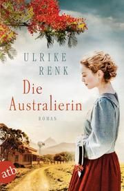 Die Australierin Renk, Ulrike 9783746636023