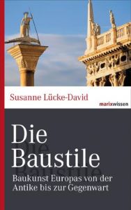 Die Baustile Lücke-David, Susanne 9783865399755