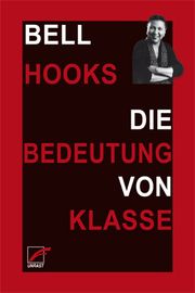 Die Bedeutung von Klasse hooks, bell 9783897712744