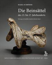 Die Beinsättel des 13. bis 17. Jahrhunderts Schröder, Maria 9783871572678