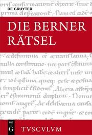 Die Berner Rätsel/Aenigmata Bernensia Dieter Bitterli 9783111333076