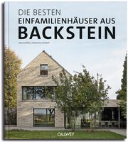 Die besten Einfamilienhäuser aus Backstein Kallfelz, Jens/Ricklefs, Katharina 9783766726780