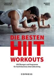 Die besten HIIT Workouts Pourcelot, Christophe/Vidal, Maxence 9783767912977