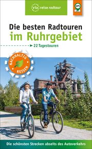 Die besten Radtouren im Ruhrgebiet Moll, Michael 9783945983980