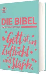Die Bibel Bischöfe Deutschlands Österreichs der Schweiz u a 9783460440593