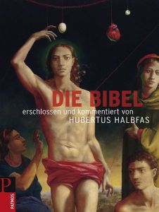 Die Bibel Halbfas, Hubertus 9783491703346
