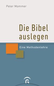 Die Bibel auslegen Nägele, Manuel 9783579054858