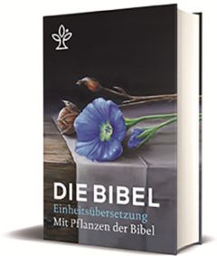 Die Bibel mit Bildern von biblischen Pflanzen  9783460440517