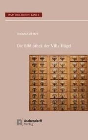 Die Bibliothek der Villa Hügel Kempf, Thomas 9783402224861