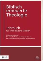 Die biblische Rede vom Gericht Gottes als Herausforderung für Theologie und Geme Christoph Raedel/Jürg Buchegger-Müller 9783417241655