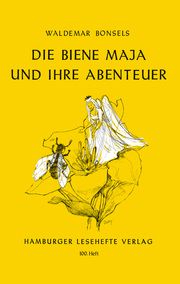 Die Biene Maja und ihre Abenteuer Bonsels, Waldemar 9783872910998