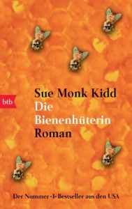 Die Bienenhüterin Kidd, Sue Monk 9783442732814