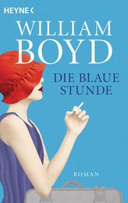 Die blaue Stunde Boyd, William 9783453425880