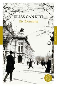 Die Blendung Canetti, Elias 9783596903214