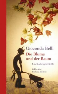 Die Blume und der Baum Belli, Gioconda 9783779500698