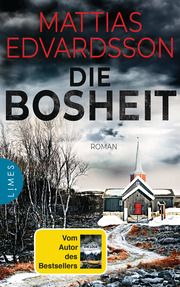 Die Bosheit Edvardsson, Mattias 9783809027225