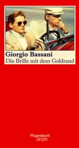 Die Brille mit dem Goldrand Bassani, Giorgio 9783803112422