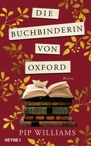 Die Buchbinderin von Oxford Williams, Pip 9783453274617