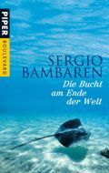 Die Bucht am Ende der Welt Bambaren, Sergio 9783492262866