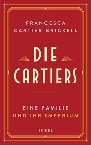 Die Cartiers Cartier Brickell, Francesca 9783458643654