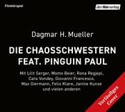 Die Chaosschwestern und Pinguin Paul Mueller, Dagmar H 9783844550252