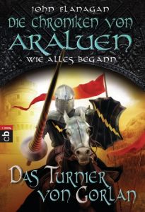 Die Chroniken von Araluen - Wie alles begann Flanagan, John 9783570226254