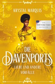 Die Davenports - Liebe und andere Vorfälle Marquis, Krystal 9783423764698