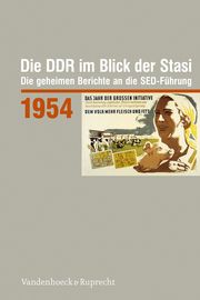 Die DDR im Blick der Stasi 1954 Daniela Münkel 9783525310656