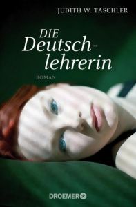 Die Deutschlehrerin Taschler, Judith W 9783426304099