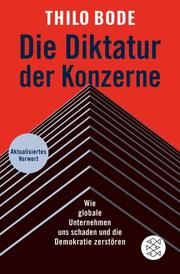 Die Diktatur der Konzerne Bode, Thilo 9783596702367