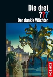 Die drei ??? - Der dunkle Wächter Nevis, Ben 9783440154939