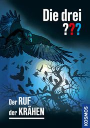 Die drei ??? - Der Ruf der Krähen Minninger, André 9783440177990