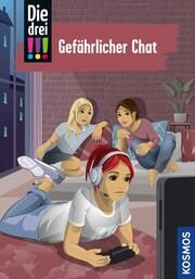 Die drei !!! - Gefährlicher Chat Wich, Henriette 9783440177174