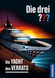 Die drei ??? Die Yacht des Verrats Nevis, Ben 9783440174425