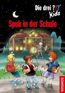 Die drei ??? Kids - Spuk in der Schule Pfeiffer, Boris 9783440140055