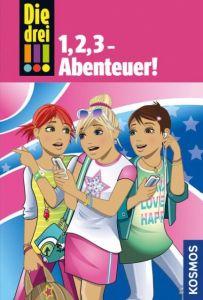 Die drei Ausrufezeichen - 1,2,3 Abenteuer Vogel, Maja von/Wich, Henriette 9783440150986