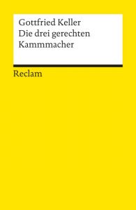 Die drei gerechten Kammacher Keller, Gottfried 9783150061732