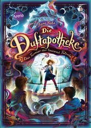 Die Duftapotheke - Das Turnier der tausend Talente Ruhe, Anna 9783401605098