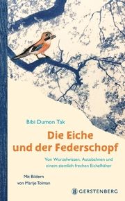 Die Eiche und der Federschopf Dumon Tak, Bibi 9783836961752