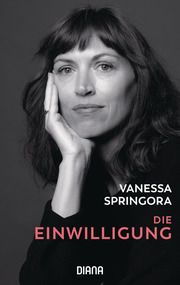 Die Einwilligung Springora, Vanessa 9783453361102