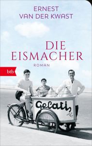 Die Eismacher van der Kwast, Ernest 9783442717453