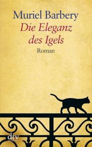 Die Eleganz des Igels Barbery, Muriel 9783423253130