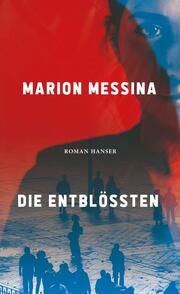 Die Entblößten Messina, Marion 9783446280144