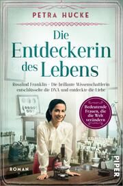 Die Entdeckerin des Lebens Hucke, Petra 9783492062893